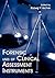 Forensic Uses of Clinical Assessment Instruments