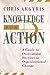Knowledge for Action: A Guide to Overcoming Barriers to Organizational Change