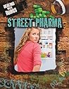 Street Pharma (Dealing with Drugs)