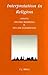 Interpretation in Religion by Shlomo Biderman