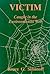 Victim: Caught in the Environmental Web