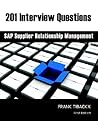 201 Interview Questions: Sap Supplier Relationship Management 201 Interview Questions: Sap Supplier Relationship Management