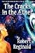 The Cracks in the Æther: The Hypatomancer's Tale, Book One