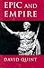 Epic and Empire
