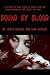 Bound By Blood: Collection of short stories of vampire,ghost and other creatures of the night