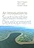 An Introduction to Sustainable Development by Peter P. Rogers