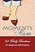 Moments for Mum - 61 Daily Devotions