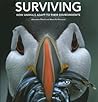 Surviving: How Animals Adapt to Their Environments