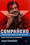 Compañero: The Li...