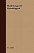 Field Songs of Chhattisgarh by S.C. Dube