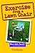 Exercise From A Lawn Chair by Frank Page