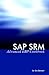 SAP Srm Advanced Ebp Cookbook