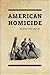 American Homicide by Randolph Roth