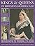 Kings and Queens of Britain's Modern Age: FROM HANOVER TO WINDSOR: 1714 - TODAY