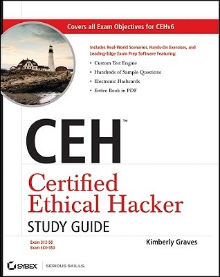 CEH Certified Ethical Hacker Study Guide (Paperback)