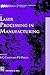 Laser Processing in Manufacturing (Therapy in Practice Series)
