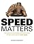 Speed Matters: The Business, Psychology and Technology of High-Performance Web Apps