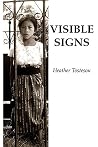 Visible Signs Visible Signs