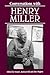 Conversations with Henry Miller by Frank L. Kersnowski