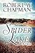 Spider Lake by Robert W. Chapman