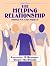 Helping Relationship, The: ...