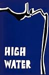 High Water: Poems