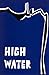 High Water by Apisai Enos