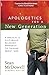 Apologetics for a New Generation by Sean McDowell