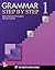 Grammar Step by Step 1 by Helen Kalkstein Fragiadakis