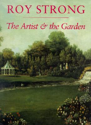 The Artist and the Garden (Hardcover)