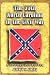 The 55th North Carolina in the Civil War: A History And Roster