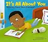 It's All About You: Writing Your Own Journal (Writer's Toolbox) It's All About You: Writing Your Own Journal (Writer's Toolbox)