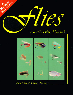 Flies: The Best One Thousand (Paperback)