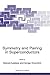Symmetry and Pairing in Superconductors by Marcel Ausloos