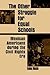 The Other Struggle for Equal Schools: Mexican Americans During the Civil Rights Era (Social Context Educ (Dis))