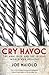 Cry Havoc