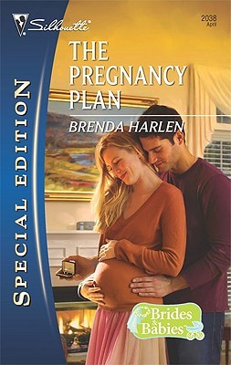 The Pregnancy Plan (Brides & Babies #3)