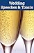 Wedding Speeches & Toasts