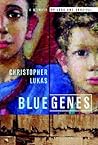 Blue Genes: A Memoir of Loss and Survival