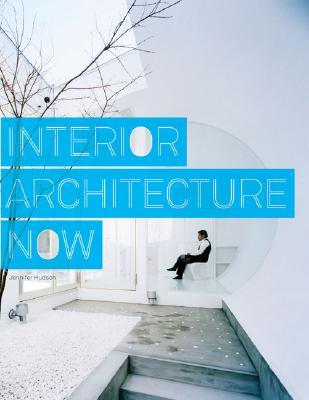Interior Architecture Now (Paperback)