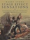Stage Effect Sensations by Harry Stone