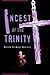 Incest of the Trinity