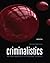 Criminalistics by Richard Saferstein