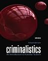 Criminalistics: A...