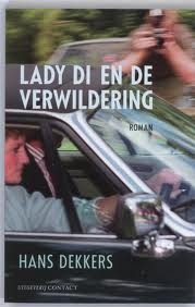 Lady Di en de verwildering (Paperback)