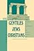 Gentiles-Jews-Christians: Polemics and Apologetics in the Greco Roman Era