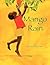 Mango Rain by James Rumford