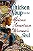 Chicken Soup for the African American Woman's Soul by Jack Canfield