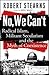 No, We Can't by Robert Stearns
