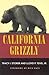 California Grizzly